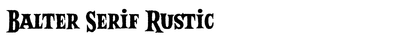 Balter Serif Rustic